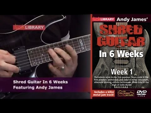 Shred Guitar Lessons In Six Weeks With Andy James Lick Library | Learn How To Shred