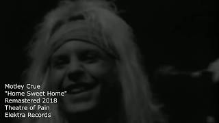 Motley Crue &quot;Home Sweet Home&quot; Video (Remastered)