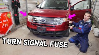 FORD EDGE TURN SIGNAL FUSE LOCATION REPLACEMENT. TURN SIGNALS NOT WORKING
