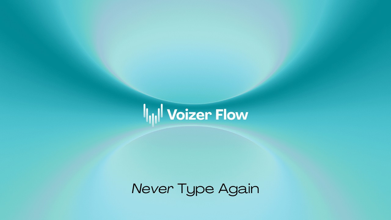 Voizer Flow First Look | Never Type Again