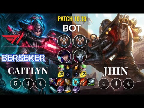 T1 Berseker Caitlyn vs Jhin Bot - KR Patch 10.19