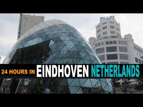 A Tourist's Guide to Eindhoven, The Netherlands
