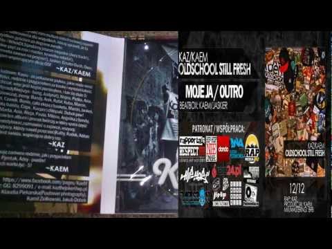 Kaz/Kaem - Moje ja/Outro (ft. Jaskier)