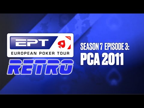 Retro POKER ♠️ EPT Retro S7: PCA 2011 ♠️ PokerStars