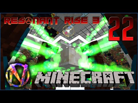 Resonant Rise 3 LP - EP 22 - Automating Botania, Part 3