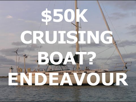 $50,000 Cruising Boat? Episode 139 - Endeavour - Lady K Sailing