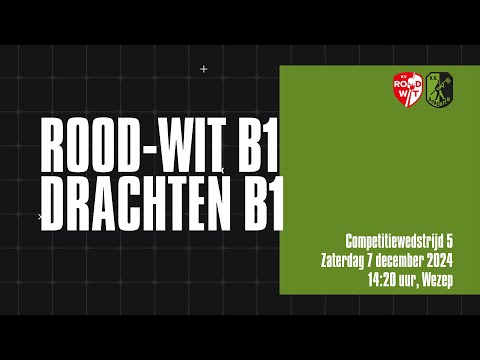 Rood Wit B1 - Drachten B1
