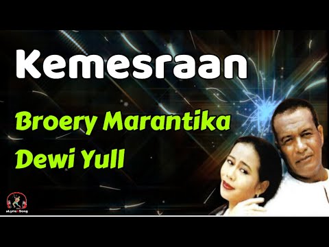Broery Marantika dan Dewi Yull  -  Kemesraan  (Lirik Lagu)