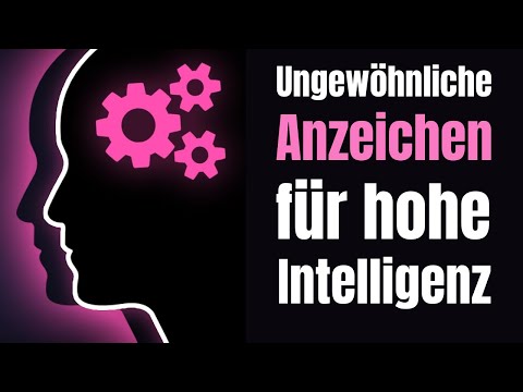 9 Unusual Signs of High Intelligence
