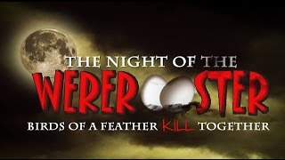 The Night of the Wererooster Trailer