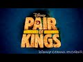 Pair Of Kings Theme Song Multilanguage All Languages Disney Channel Uploader