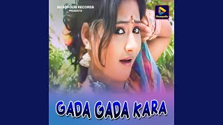 Download lagu Gada Gada Kara mp3 Download lagu Gada Gada Kara mp3