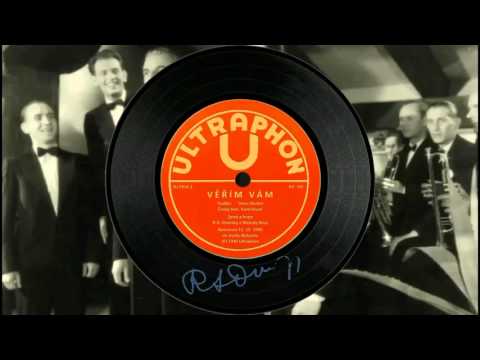 Věřím Vám (R. A. Dvorský 1940)