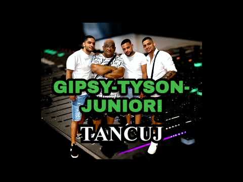 GIPSY-TYSON-JUNIORI - TANCUJ (COVER)