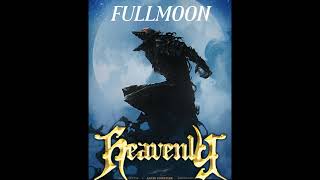 Fullmoon - Heavenly