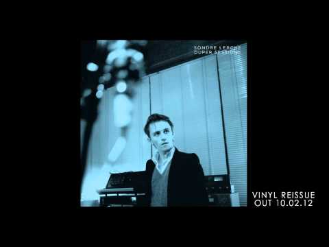Nightingales - Sondre Lerche