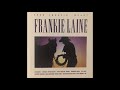 Frankie Laine - Time, You Old Gypsy Man