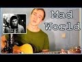Mad World - Gary Jules / Tears For Fears ...