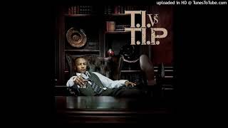 TI - Big Things Poppin (Radio Version)