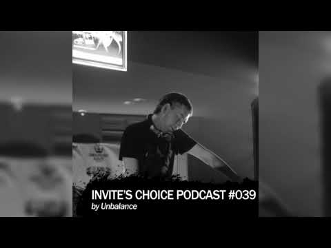 Invite's Choice Podcast 039 - Unbalance