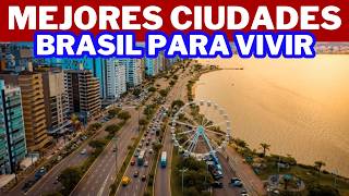 LAS 10 MEJORES CIUDADES DE BRASIL PARA VIVIR EN 2024