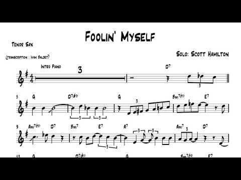 Scott Hamilton plays : Foolin' Myself (solo transcription)