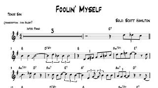 Scott Hamilton plays : Foolin' Myself (solo transcription)