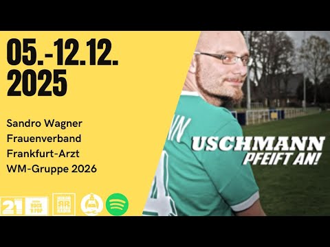 Wagner gescheitert | Frauenverband ohne DFB | Frankfurt entlässt Arzt  | Deutsche Gruppe bei WM 2026