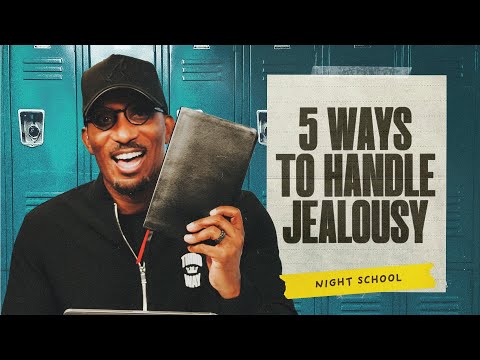 5 Ways To Handle Jealousy // Night School Part. 3 // The Blueprint with Dr. Dharius Daniels