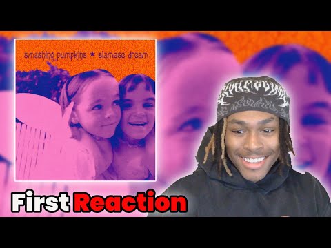 A YN listens to The Smashing Pumpkins for the first time! -  Siamese Dream (full album)