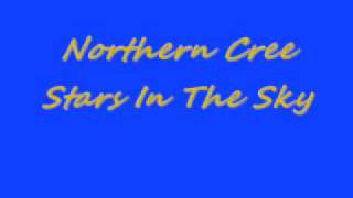 Northern Cree-Stars In The Sky