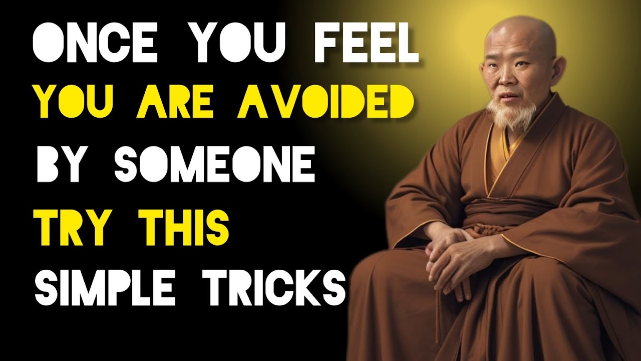 Once You Feel You Are Avoided By Someone Try These Simple Tricks - Zen And Buddhist Teachings.