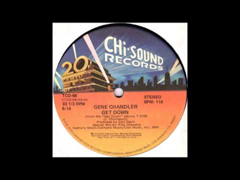 GENE CHANDLER - Get Down (Special Mix) [HQ]