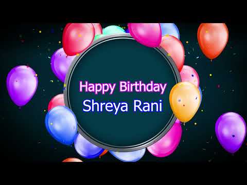#Shreya 🎂 Birthday Song || 🎈Happy Birthday Shreya Rani | Kajol Kumari || #Birthday Song | @Birthday