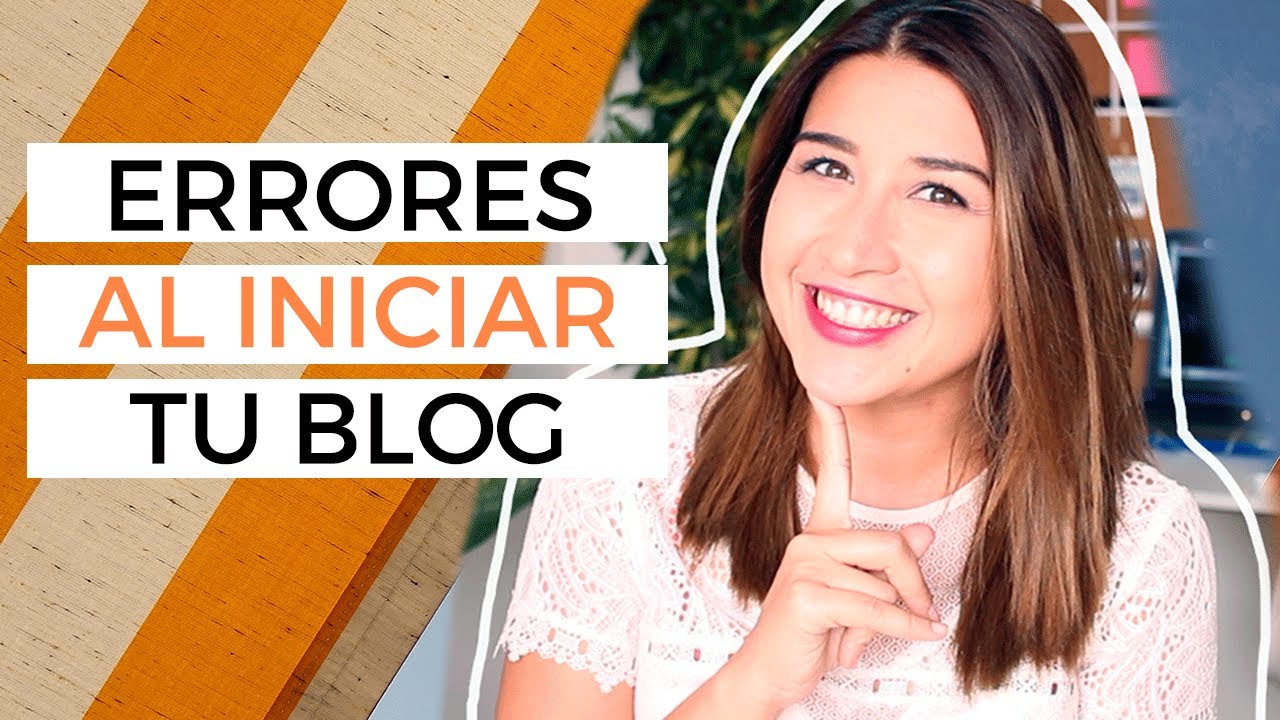 Errores que deberías evitar al crear un blog