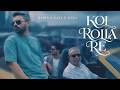 Koi Roila Re Habib X Kaya X Muza Syed Dulal Badhon