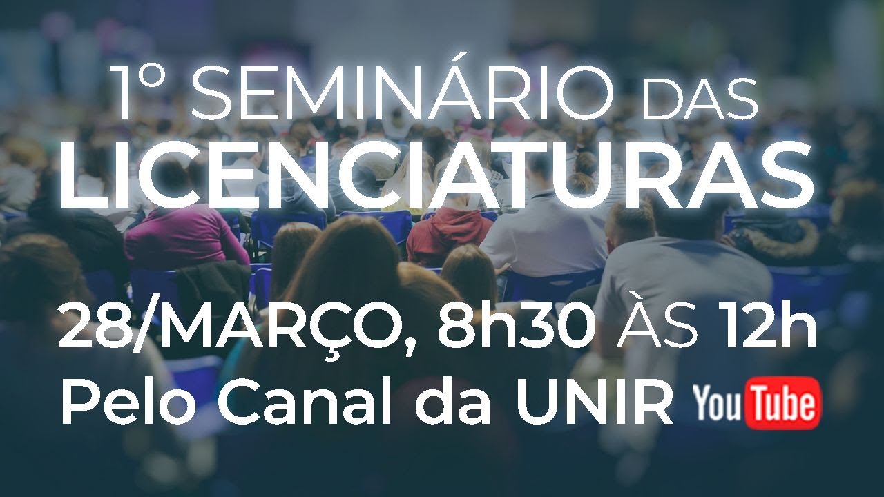 1º Seminário das Licenciaturas - UNIR