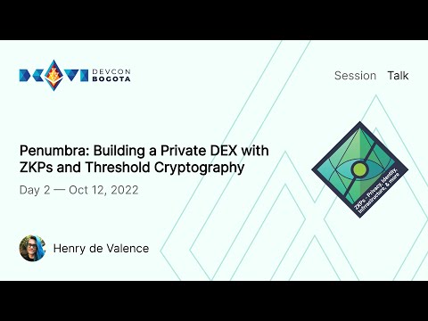 Penumbra: Building a Private DEX with ZKPs and Threshold Cryptography by Henry de Valence
