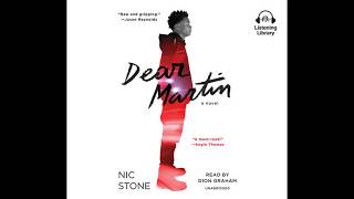 Dear Martin by Nic Stone, read by Dion Graham – Audiobook Excerpt