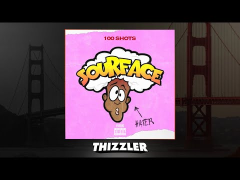 100Shotz - Sourface [Thizzler.com Exclusive]