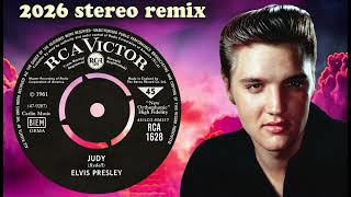 Elvis Presley - Judy 2026 - stereo remix 4K