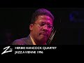 Herbie Hancock Quartet - Thieves in the Temple - Jazz à Vienne 1996 - LIVE