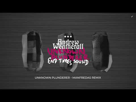 Unknown Plunderer - Manfredas Remix by Andrew Weatherall – Music from The state51 Conspiracy