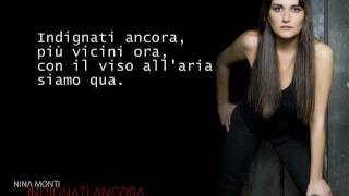 INDIGNATI ANCORA di Nina Monti - Official Version