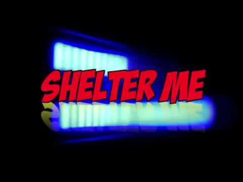 SHELTER ME : Lee Dagger feat. Inaya Day