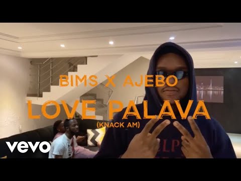 Bims & Ajebo - Love Palava (Nack am) (Viral Video)