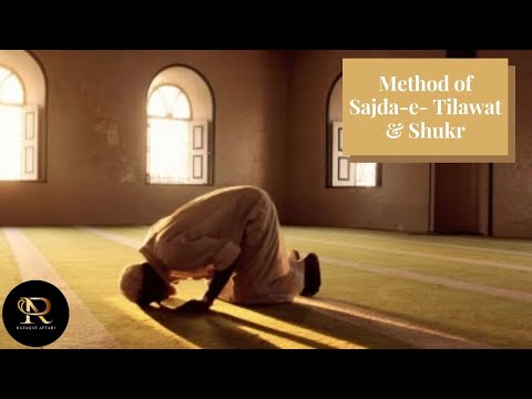 Method of Sajda Tilawat and Shukr