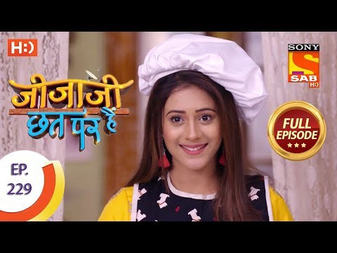 Jijaji Chhat Per Hai - Ep 229 - Full Episode - 20th November, 2018