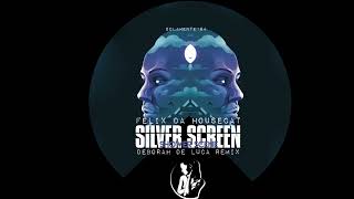 SILVER SCREEN - Felix Da Housecat (Deborah De Luca Remix)