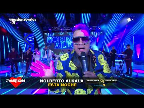 Nolberto al k la en vivo en Pasion de Sabado 7 12 2019